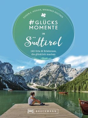 cover image of #Glücksmomente in Südtirol